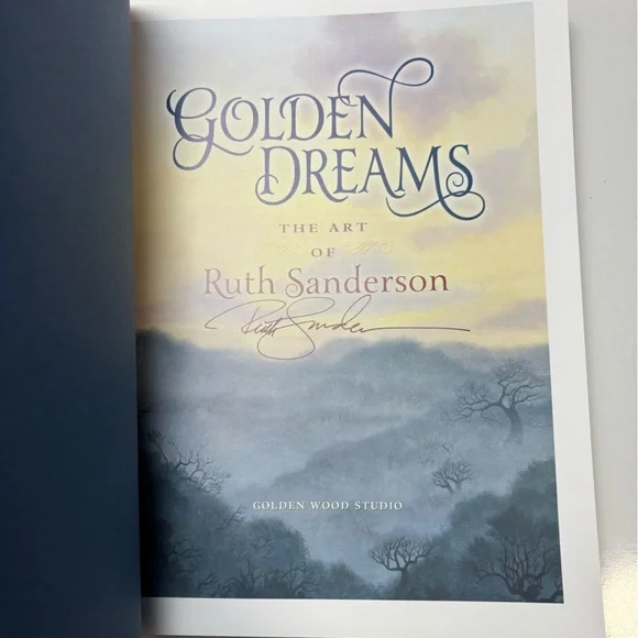 Golden Dreams: The Art of Ruth Sanderson Book Signed‎ First Edition
